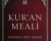 Mehmet Akif’in Kur’an-ı Kerim meali yayınlandı!